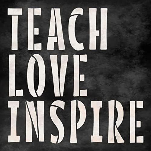 Teach Love Inspire Stensil מאת Studior12 | מלאכה DIY עיצוב כיתה | מורה לצבע שלט עץ | תבנית Mylar לשימוש חוזר | בחר